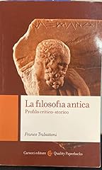 Filosofia antica. critico usato  Spedito ovunque in Italia 