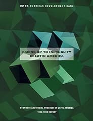 Facing Up to Inequality in Latin America: Economic and Social Progress in Latin America 1998-1999 Report usato  Spedito ovunque in Italia 