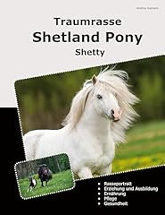 Traumrasse shetland pony gebraucht kaufen  Wird an jeden Ort in Deutschland