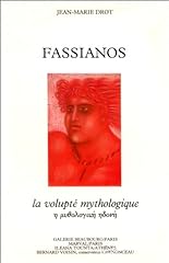 Fassianos volupte mythologique d'occasion  Livré partout en France