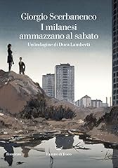 Milanesi ammazzano sabato usato  Spedito ovunque in Italia 