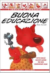 Buona educazione. tutto usato  Spedito ovunque in Italia 