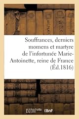 Souffrances derniers momens d'occasion  Livré partout en France