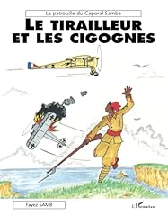 Tirailleur cigognes d'occasion  Livré partout en France