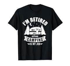 Retired going camping for sale  Delivered anywhere in USA 