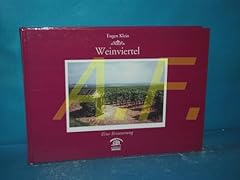 Weinviertel erinnerung gebraucht kaufen  Wird an jeden Ort in Deutschland