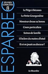 Oeuvres complètes esparbec d'occasion  Livré partout en France