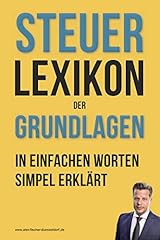 Steuerlexikon grundlagen wört gebraucht kaufen  Wird an jeden Ort in Deutschland