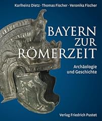 Bayern zur römerzeit gebraucht kaufen  Wird an jeden Ort in Deutschland