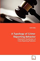 Typology crime reporting d'occasion  Livré partout en Belgiqu