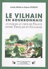 Vilhain bourbonnais parler d'occasion  Livré partout en France