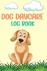 Dog daycare log for sale  Delivered anywhere in USA 