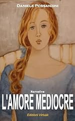 Amore mediocre coinvolgente usato  Spedito ovunque in Italia 