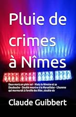 Pluie crimes nîmes d'occasion  Livré partout en France
