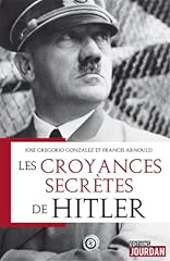 Croyances secrètes hitler d'occasion  Livré partout en France