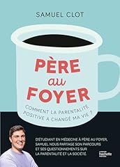 Père foyer parentalité d'occasion  Livré partout en Belgiqu