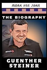 Biography guenther steiner for sale  Delivered anywhere in UK