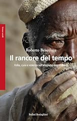 Rancore del tempo. usato  Spedito ovunque in Italia 