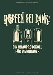 Hopfen dank brauprotokoll gebraucht kaufen  Wird an jeden Ort in Deutschland