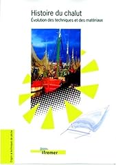 Histoire chalut evolution d'occasion  Livré partout en Belgiqu