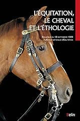 équitation cheval éthologie d'occasion  Livré partout en Belgiqu