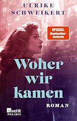 Woher wir kamen gebraucht kaufen  Wird an jeden Ort in Deutschland