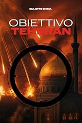 Obiettivo teheran blitz usato  Spedito ovunque in Italia 