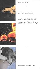 Demontage hans bellmers gebraucht kaufen  Wird an jeden Ort in Deutschland