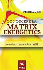 Conoscere matrix energetics usato  Spedito ovunque in Italia 