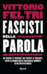 Fascisti della parola usato  Spedito ovunque in Italia 