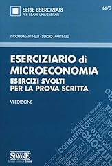 Eserciziario microeconomia. es usato  Spedito ovunque in Italia 