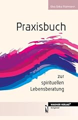 Praxisbuch zur spirituellen gebraucht kaufen  Wird an jeden Ort in Deutschland