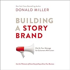 Building a StoryBrand: Clarify Your Message So Customers for sale  Delivered anywhere in USA 