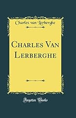 Charles van lerberghe usato  Spedito ovunque in Italia 