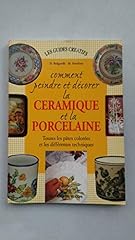 Peindre decorer ceramique d'occasion  Livré partout en France