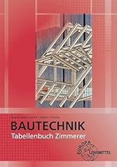 Tabellenbuch zimmerer tabellen gebraucht kaufen  Wird an jeden Ort in Deutschland