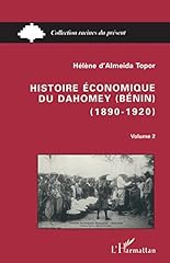 Histoire économique dahomey d'occasion  Livré partout en France