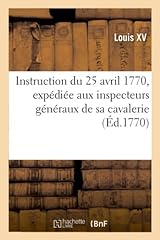 Instruction avril 1770 d'occasion  Livré partout en France