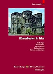 Römerbauten trier porta gebraucht kaufen  Wird an jeden Ort in Deutschland