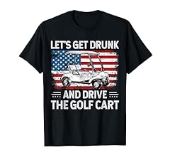 Let get drunk for sale  Delivered anywhere in USA 