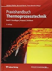 Praxishandbuch thermoprozesste gebraucht kaufen  Wird an jeden Ort in Deutschland