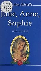 Julie anne sophie d'occasion  Livré partout en France