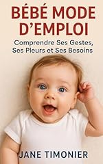 Bébé mode emploi d'occasion  Livré partout en France