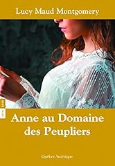 Anne domaine peupliers d'occasion  Livré partout en Belgiqu