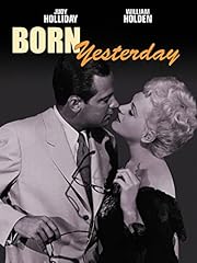 Born yesterday for sale  Delivered anywhere in USA 