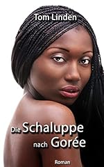 Schaluppe gorée gebraucht kaufen  Wird an jeden Ort in Deutschland