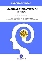 Manuale pratico ipnosi usato  Spedito ovunque in Italia 