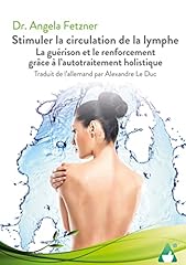 Stimuler circulation lymphe d'occasion  Livré partout en Belgiqu
