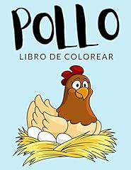 Pollo libro colorear for sale  Delivered anywhere in UK