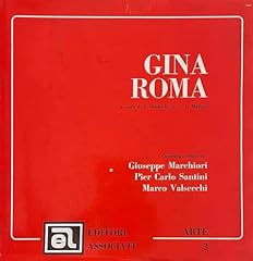 Gina roma. contributi usato  Spedito ovunque in Italia 